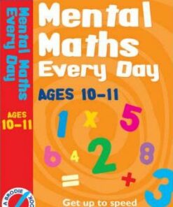 Mental Maths Every Day 10-11 - Andrew Brodie