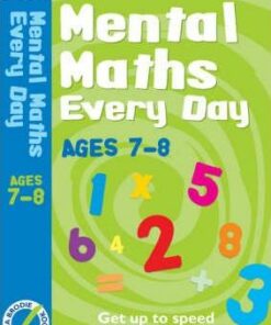 Mental Maths Every Day 7-8 - Andrew Brodie