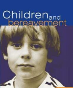 Children and Bereavement - Wendy Duffy