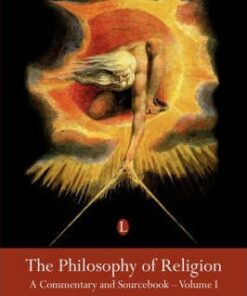 The Philosophy of Religion: A Commentary and Sourcebook (Volume I) - Michael Palmer