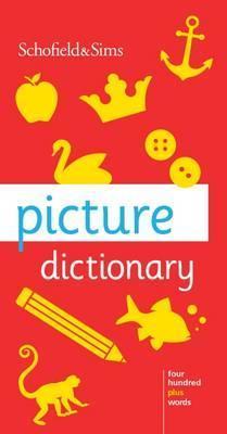 Picture Dictionary - Schofield & Sims