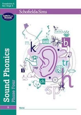 Sound Phonics Phase Four: EYFS/KS1