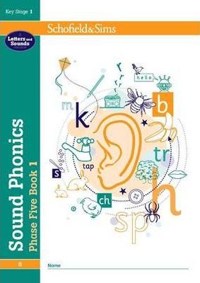 Sound Phonics Phase Five Book 1: KS1