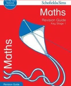 Key Stage 1 Maths Revision Guide - Hilary Koll