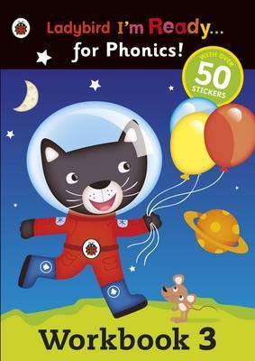 Workbook 3: Ladybird I'm Ready for Phonics -