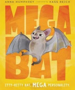 Megabat - Anna Humphrey