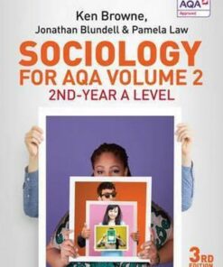 Sociology for AQA Volume 2: 2nd-Year A Level - Ken Browne