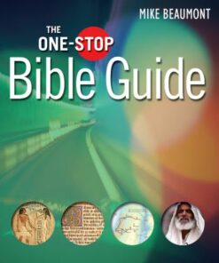 The One-Stop Bible Guide - Mike Beaumont