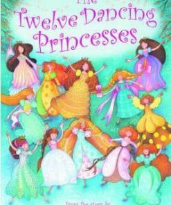 The Twelve Dancing Princesses - Emma Helbrough