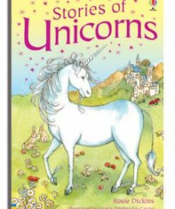 Stories Of Unicorns - Rosie Dickins