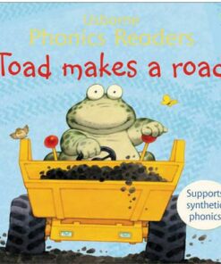 Toad Makes A Road Phonics Reader - Phil Roxbee Cox