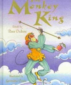 The Story of The Monkey King - Rosie Dickins