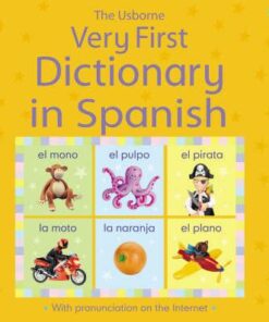 Usborne Very First Dictionary in Spanish - Usborne