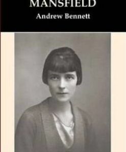 Katherine Mansfield - Andrew Bennett