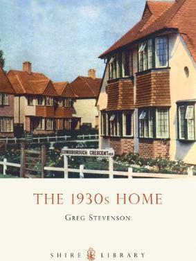 The 1930s Home - Greg Stevenson