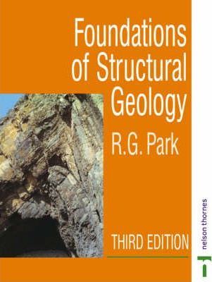 Foundation of Structural Geology - Professor R. G. Park
