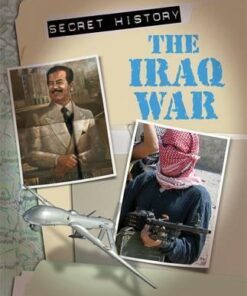 Secret History: The Iraq War - Simon Adams