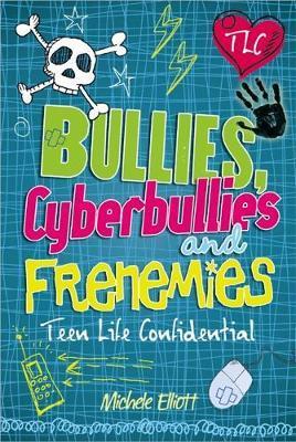 Teen Life Confidential: Bullies