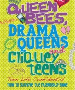 Teen Life Confidential: Queen Bees