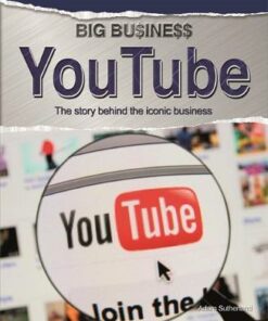 Big Business: YouTube - Adam Sutherland