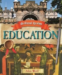 Medieval Realms: Education - Alex Woolf