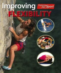 Training For Sport: Improving Flexibility - Paul Mason