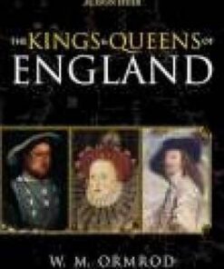 The Kings & Queens of England - W. Mark Ormrod