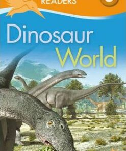 Kingfisher Readers: Dinosaur World (Level 3: Reading Alone with Some Help) - Claire Llewellyn