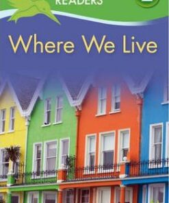 Kingfisher Readers: Where We Live (Level 2: Beginning to Read Alone) - Brenda Stones