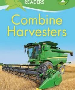 Kingfisher Readers: Combine Harvesters (Level 2 Beginning to Read Alone) - Hannah Wilson