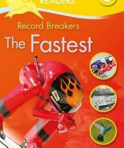 Kingfisher Readers: Record Breakers - The Fastest (Level 5: Reading Fluently) - Brenda Stones