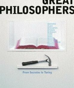 The Great Philosophers - Frederic Raphael