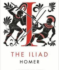 The Iliad: A New Translation - Homer