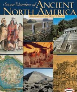 Seven Wonders of Ancient North America - Michael Woods