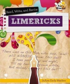 Read Recite and Write Limericks - JoAnn Macken