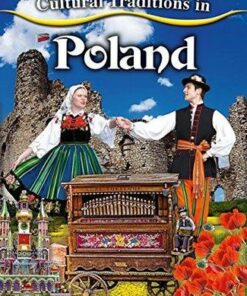 Cultural Traditions in Poland - Cultural Traditions in My World - Linda Barghoorn