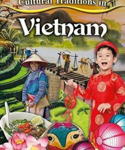Cultural Traditions in Vietnam - Cultural Traditions in My World - Labrie Julia