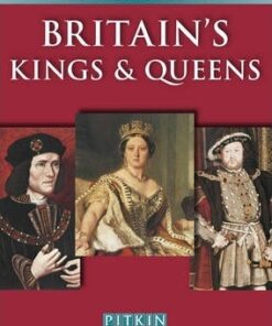 Britain's Kings & Queens - Michael St. John Parker