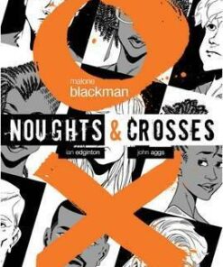 Noughts & Crosses Graphic Novel - Malorie Blackman