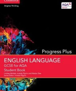 GCSE English Language AQA: GCSE English Language for AQA Progress Plus Student Book - Lindsay McNab