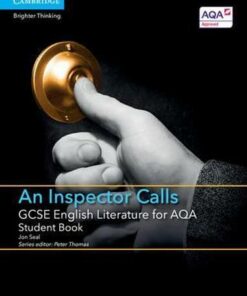 GCSE English Literature AQA: GCSE English Literature for AQA An Inspector Calls Student Book - Jon Seal
