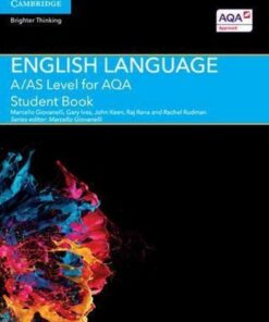 A Level (AS) English Language AQA: A/AS Level English Language for AQA Student Book - Marcello Giovanelli