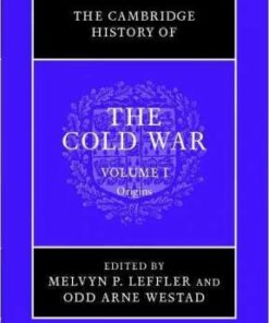 The Cambridge History of the Cold War 3 Volume Set: Volume 1: Origins - Melvyn P. Leffler