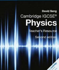 Cambridge International IGCSE: Cambridge IGCSE (R) Physics Teacher's Resource CD-ROM - David Sang