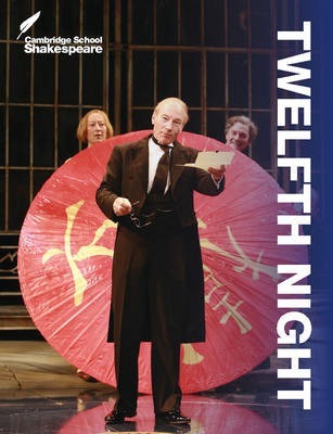 Cambridge School Shakespeare: Twelfth Night - William Shakespeare