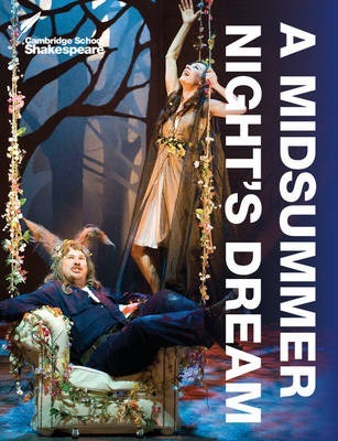 Cambridge School Shakespeare: A Midsummer Night's Dream - Linda Buckle