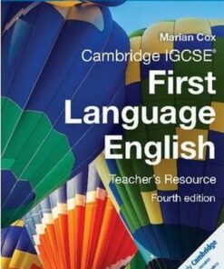 Cambridge International IGCSE: Cambridge IGCSE First Language English Teacher's Resource - Marian Cox