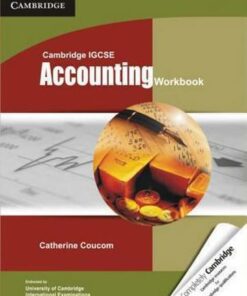 Cambridge International IGCSE: Cambridge IGCSE Accounting Workbook - Catherine Coucom
