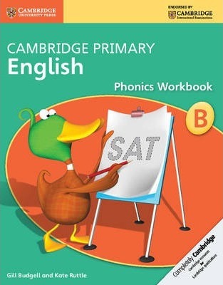 Cambridge Primary English: Cambridge Primary English Phonics Workbook B - Gill Budgell