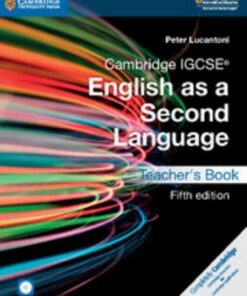 Cambridge International IGCSE: Cambridge IGCSE (R) English as a Second Language Teacher's Book with Audio CDs (2) and DVD - Peter Lucantoni
